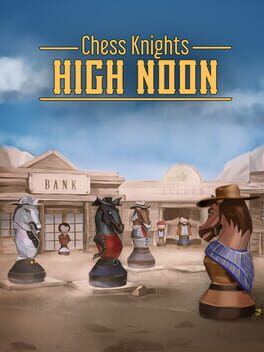 Jaquette Chess Knights: High Noon