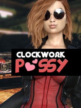 Jaquette Clockwork Pussy