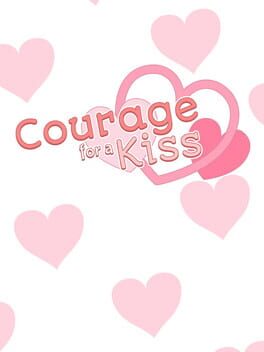 Jaquette Courage for a Kiss