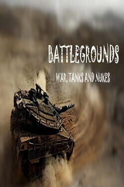 Jaquette BattleGrounds: War, Tanks and Nukes