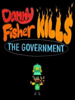 Jaquette Danny Fisher Kills the Government