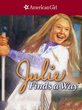 Jaquette American Girl: Julie Finds a Way