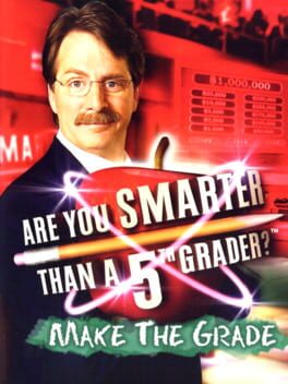 Jaquette Are You Smarter Than A 5th Grader?: Make the Grade