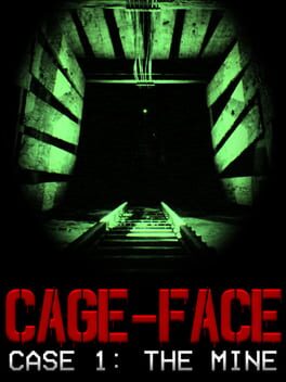 Jaquette Cage-Face: Case 1 - The Mine