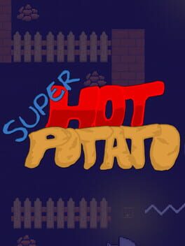 Super Hot Potato