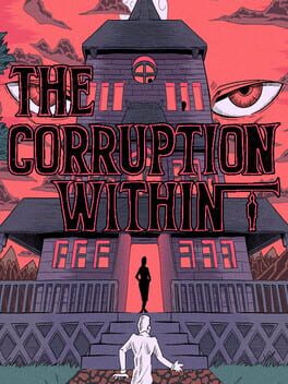 The Corruption Within