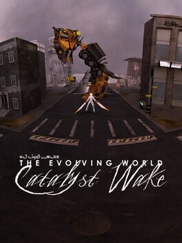 The Evolving World: Catalyst Wake