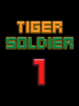 Tiger Soldier I