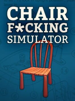 Jaquette Chair F*cking Simulator