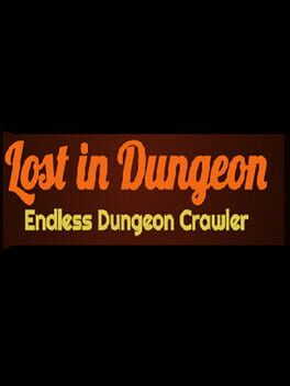 Lost In Dungeon