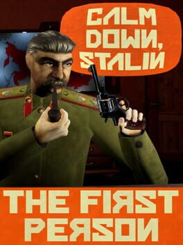 Jaquette Calm Down, Stalin: The First Person