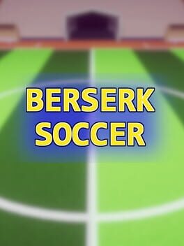 Jaquette Berserk Soccer