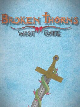 Jaquette Broken Thorns: West Gate