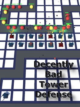 Jaquette Decently Bad Tower Defense