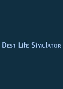 Jaquette Best Life Simulator