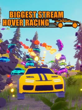 Jaquette Biggest Stream Hover Racing
