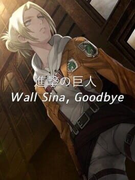 Jaquette Attack on Titan: Wall Sina, Goodbye