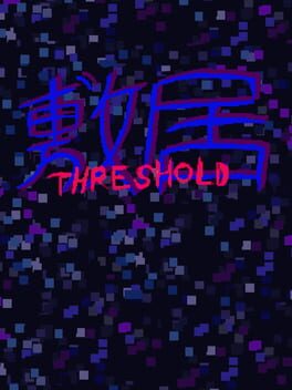 Threshold