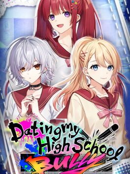 Jaquette Dating My High School Bully