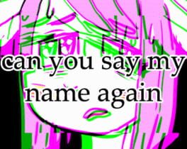 Jaquette Can You Say My Name Again