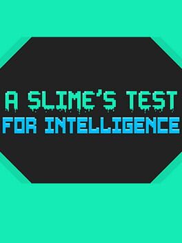 Jaquette A Slime's Test for Intelligence