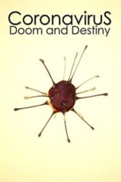 Jaquette Coronavirus: Doom and Destiny