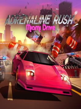 Jaquette Adrenaline Rush: Miami Drive