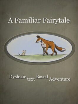 Jaquette A Familiar Fairytale: Dyslexic Text Based Adventure