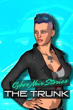 Jaquette Cyber Noir Stories: The Trunk