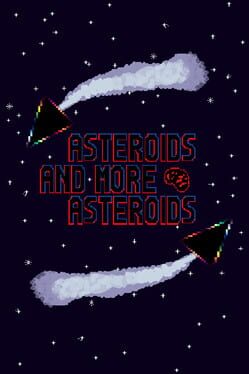 Jaquette Asteroids and more asteroids