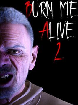 Jaquette Burn Me Alive 2