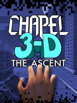 Jaquette Chapel 3-D: The Ascent