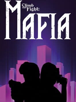 Jaquette Climb and Fight: Mafia