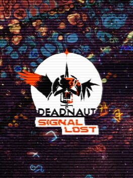 Jaquette Deadnaut: Signal Lost