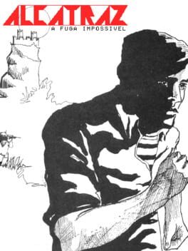 Jaquette Alcatraz: A Fuga Impossível
