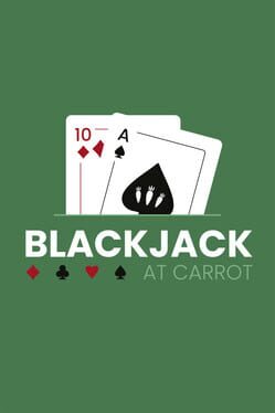Jaquette Blackjack at Carrot