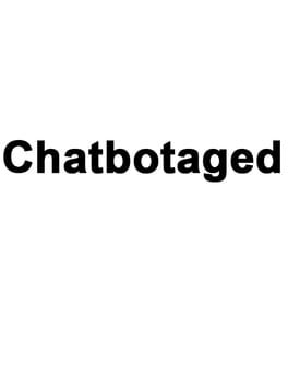 Jaquette Chatbotaged