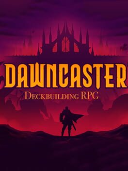 Jaquette Dawncaster: Deckbuilding RPG