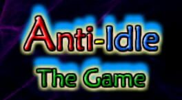 Jaquette Anti-Idle: The Game