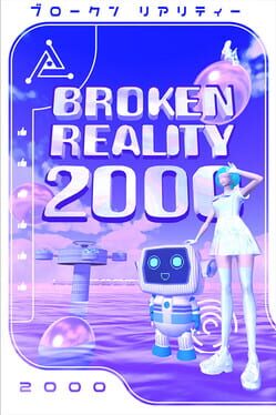 Broken Reality 2000