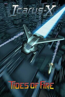 Icarus-X: Tides of Fire