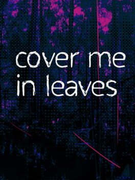 Jaquette 10mg: Cover Me In Leaves