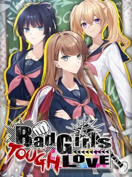 Jaquette Bad Girls Tough Love