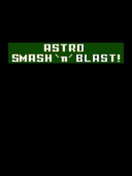 Jaquette Astro Smash 'n' Blast!