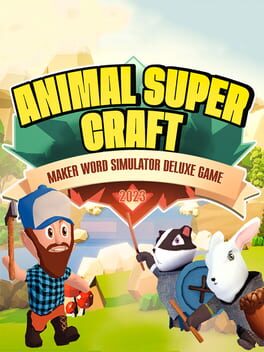 Jaquette Animal Super Craft: Maker Word Simulator Deluxe Game 2023