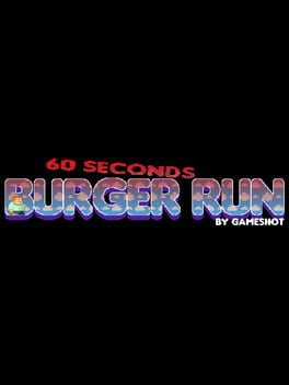 Jaquette 60 Seconds Burger Run