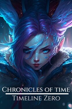Jaquette Chronicles of Time: Timeline Zero