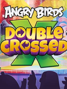 Jaquette Angry Birds Double Crossed