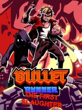 Jaquette Bullet Runner: The First Slaughter