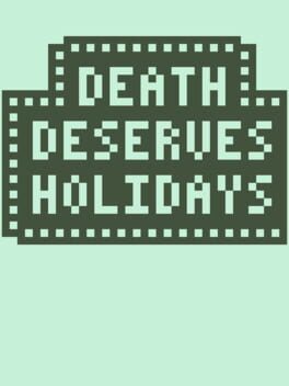 Jaquette Death Deserves Holidays